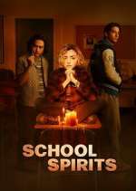 Watch School Spirits Myflixer