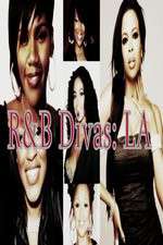 Watch R&B Divas: Los Angeles Myflixer