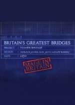 Watch Britain's Greatest Bridges Myflixer
