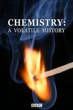 Watch Chemistry A Volatile History Myflixer
