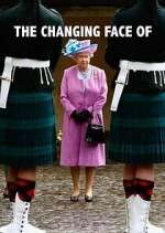 Watch The Changing Face Of… Myflixer