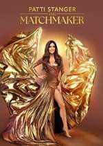Watch Patti Stanger: The Matchmaker Myflixer