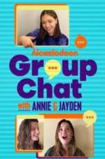 Watch Group Chat with Annie and Jayden Myflixer