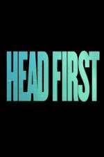 Watch Head First Myflixer