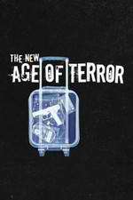 Watch The New Age of Terror Myflixer