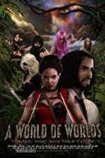 Watch A World of Worlds Myflixer