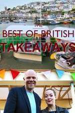 Watch The Best of British Takeaways Myflixer