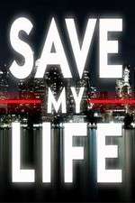 Watch Save My Life: Boston Trauma Myflixer