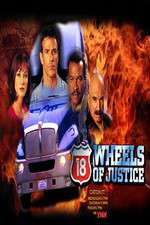 Watch 18 Wheels of Justice Myflixer