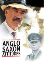 Watch Anglo Saxon Attitudes Myflixer