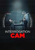 Watch Interrogation Cam Myflixer