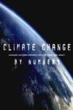 Watch Climate Change by Numbers Myflixer