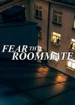 Watch Fear Thy Roommate Myflixer