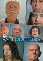 Watch The Face Doctors Myflixer
