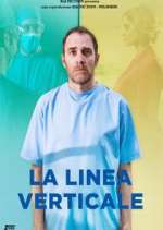 Watch La Linea Verticale Myflixer