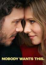 Watch Nobody Wants This Myflixer