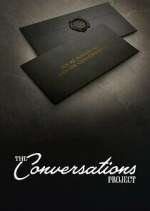 Watch The Conversations Project Myflixer