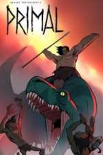 Watch Primal Myflixer