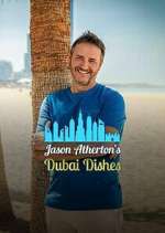 Watch Jason Atherton's Dubai Dishes Myflixer