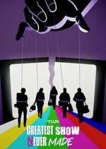 Watch The Greatest Show Never Made Myflixer