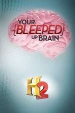 Watch Your Bleeped Up Brain Myflixer
