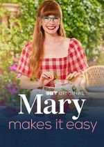 Watch Mary Makes It Easy Myflixer