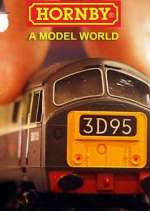 Watch Hornby: A Model World Myflixer