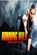 Watch Running Wild with Bear Grylls Myflixer