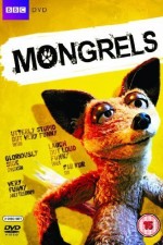 Watch Mongrels Myflixer