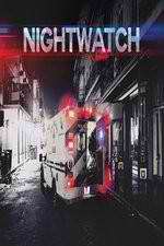 Watch Nightwatch: After Hours Myflixer