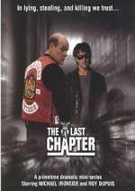 Watch The Last Chapter Myflixer