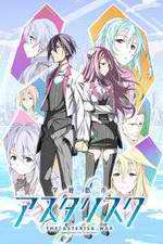 Watch Gakusen Toshi Asterisk Myflixer
