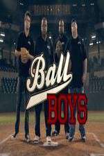 Watch Ball Boys Myflixer