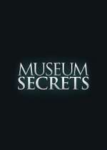 Watch Museum Secrets Myflixer