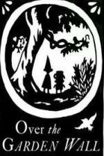 Watch Over the Garden Wall Myflixer