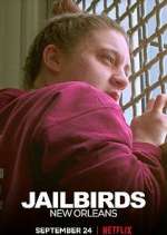 Watch Jailbirds New Orleans Myflixer