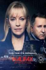 Watch Halifax: Retribution Myflixer