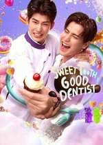 Watch Sweet Tooth, Good Dentist Myflixer