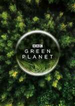 Watch The Green Planet Myflixer