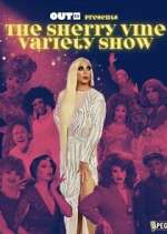 Watch The Sherry Vine Variety Show Myflixer