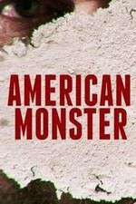 Watch American Monster Myflixer