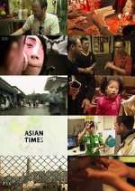 Watch Asian Times Myflixer