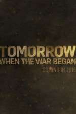 Watch Tomorrow When the War Began Myflixer