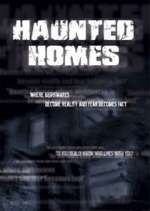 Watch Haunted Homes Myflixer