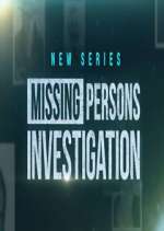 Watch Missing Persons Investigation Myflixer