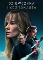 Watch A Girl and an Astronaut Myflixer