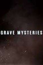 Watch Grave Mysteries Myflixer