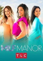 Watch MILF Manor Myflixer