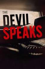 Watch The Devil Speaks Myflixer