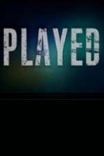 Watch Played (CA) Myflixer